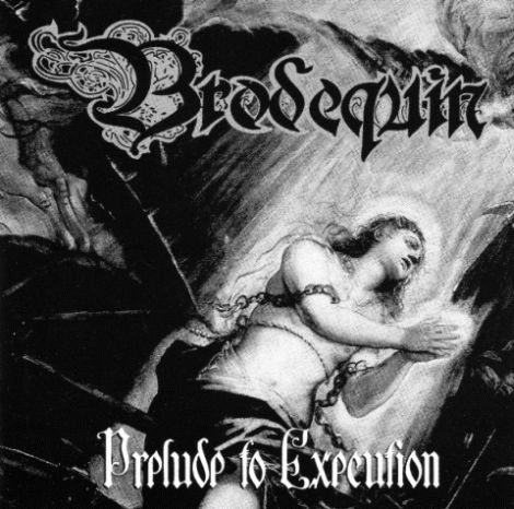 Brodequin : Prelude to Execution